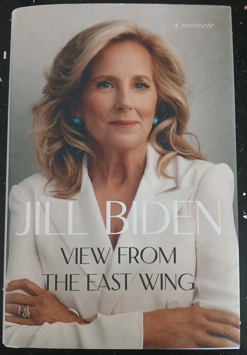 View from the East Wing: A Memoir by Dr Jill Biden Hardcover Book NEW First Ed