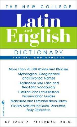 The Bantam New College Latin & English Dictionary (English and La – VERY GOOD