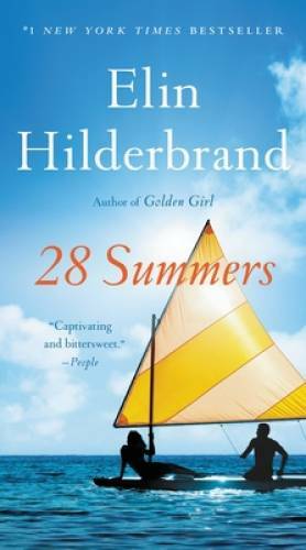 28 Summers – Mass Market Paperback By Hilderbrand, Elin – GOOD