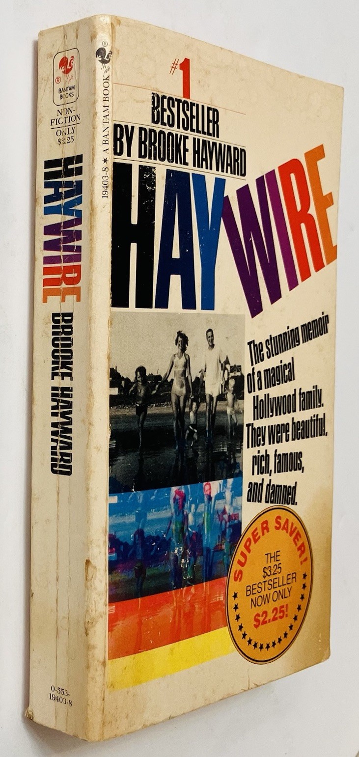 Haywire – Brooke Hayward (1978, Bantam PB) Vintage Memoir Hollywood Family Drama