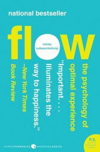 Flow: The Psychology of Optimal Experience (Harper Perennial Mod – ACCEPTABLE