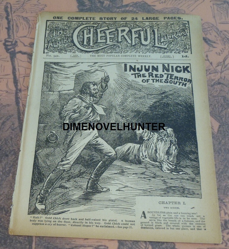 INJUN DICK ALDINE CHEERFUL LIBRARY # 542 SCARCE 1904 PENNY DREADFUL DIME NOVEL
