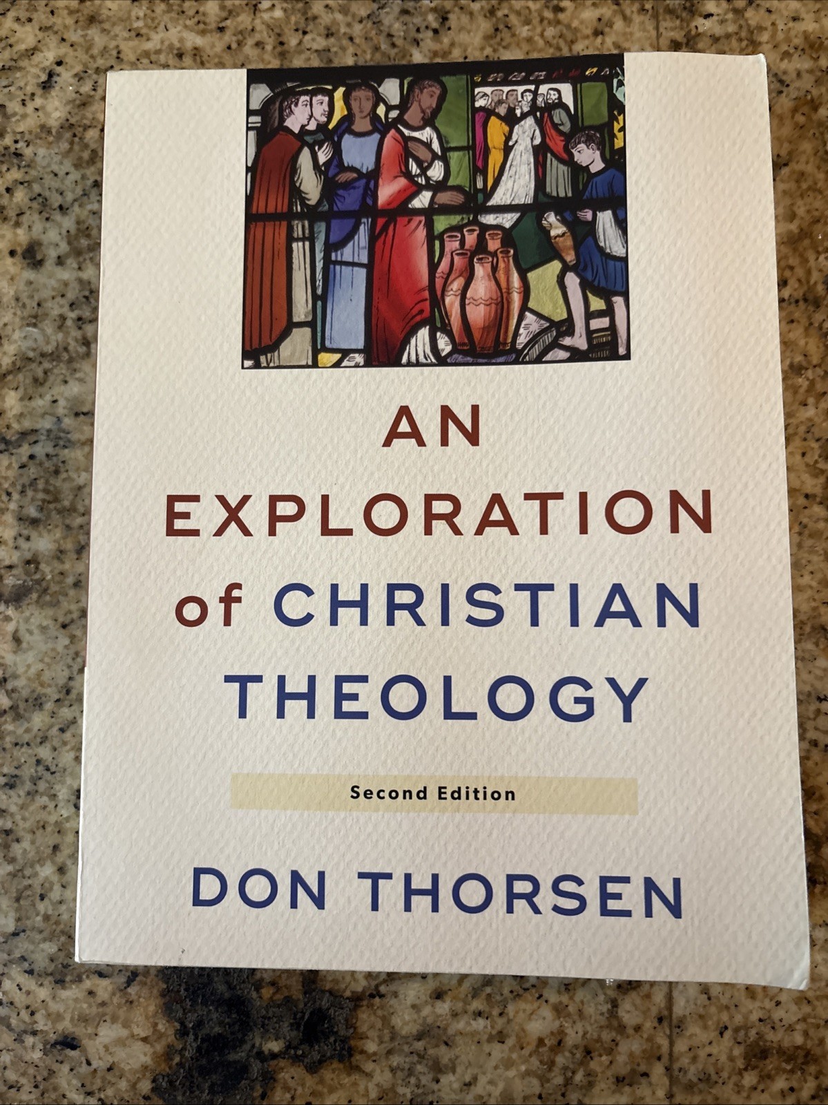 An Exploration of Christian Theology: 2020 Baker Academic Paperback Don Thorsen