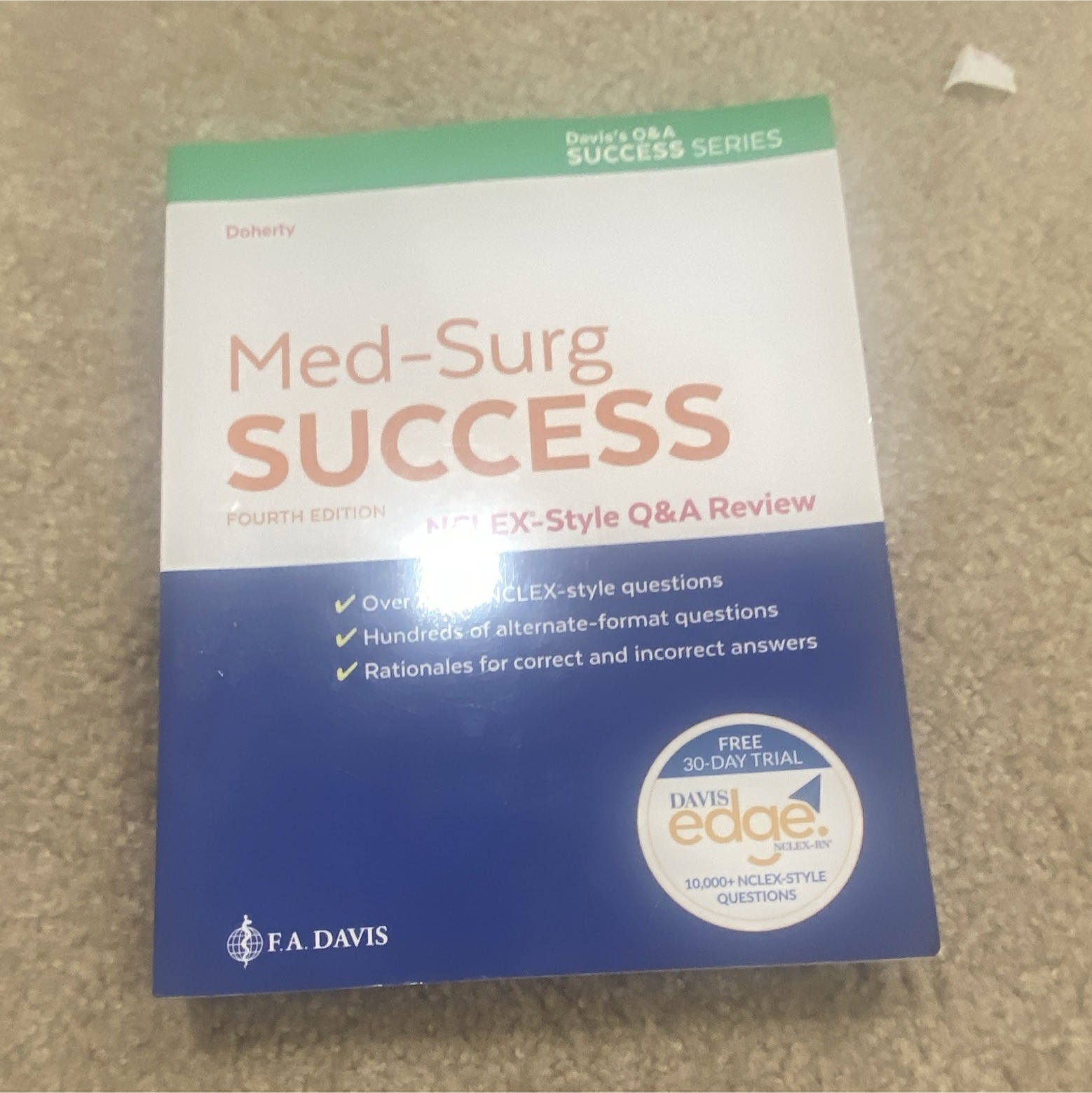 F.A. Davis Med-Surg Success NCLEX-Style Q&A Review Study Guide PB 2016 4th