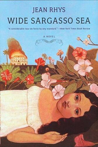 Wide Sargasso Sea: A Novel – Paperback By Rhys, Jean – VERY GOOD