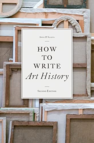 How to Write Art History by Anne D’Alleva 1856696952 The Fast Free Shipping