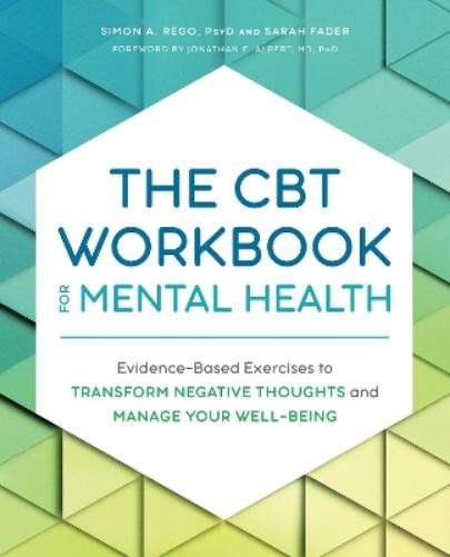 Sarah Fader The CBT Workbook for Mental Health (Paperback)