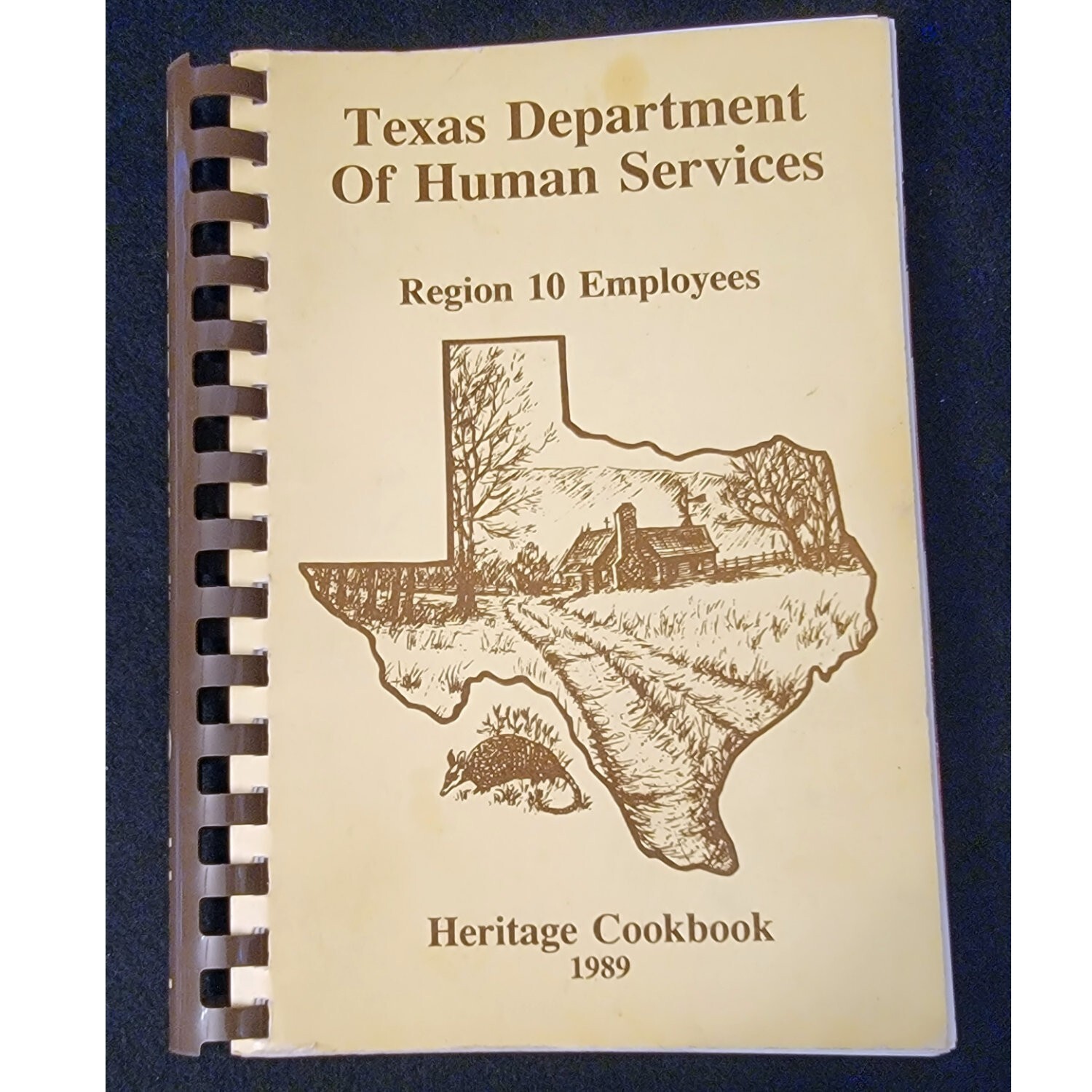 1989 Texas Dept of Human Services Heritage Cookbook Region 10 Employees 194pages