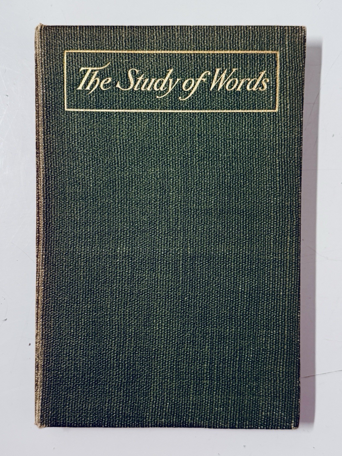 The Study of Words Richard Chenevix Trench 1904 Howard Wilford Bell HC