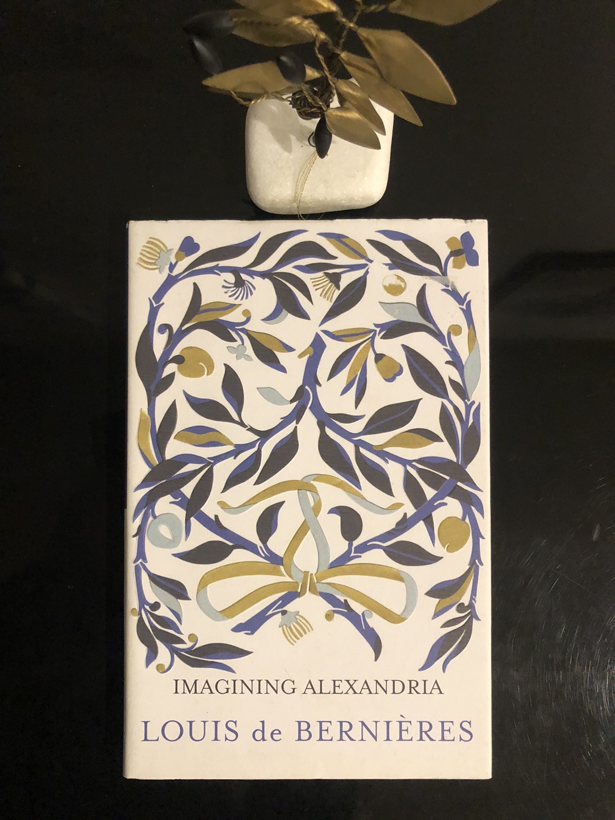 Poetry Imagining Alexandria Louis De Bernieres Harvill &Secker 2013 F.Ed/F.Pr.LN