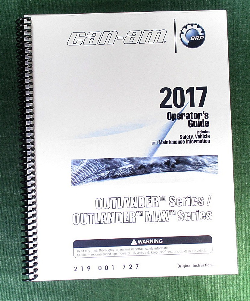 2017 Can-Am Outlander Max 650 Owner’s Manual: 212 Pages & Protective Covers!