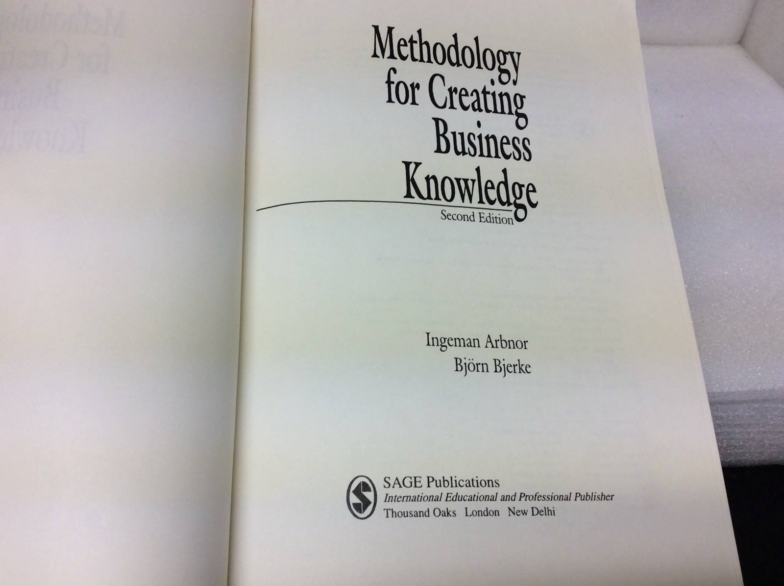 METHODOLOGY FOR CREATING BUSINESS KNOWLEDGE By Ingeman Arbnor & Bjorn Bjerke HC
