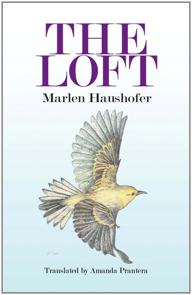 THE LOFT. MARLEN HAUSHOFER BY Marlen Haushofer PAPERBACK
