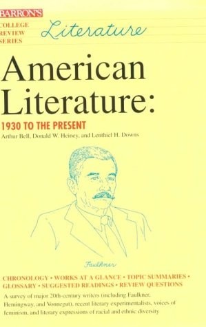 American Literature: 1930 To the Present (College Review) by Bell, Arthur H.,Hei