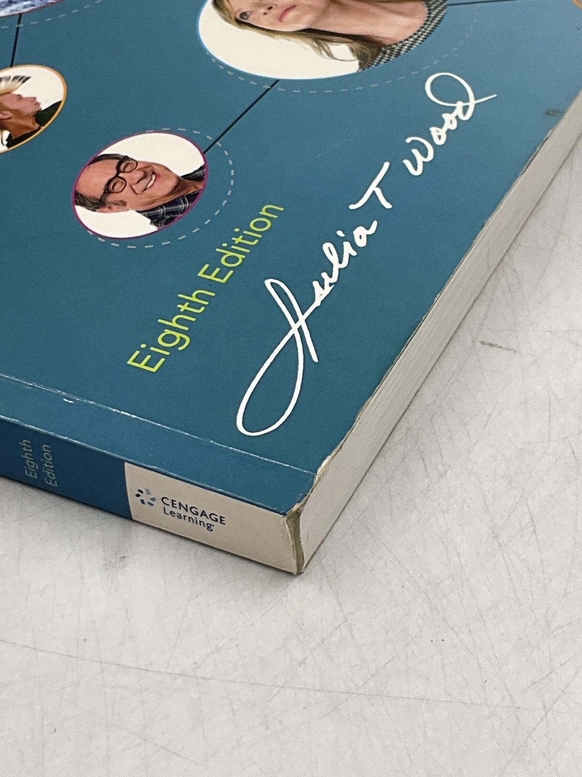 Interpersonal Communication EVERYDAY ENCOUNTERS Julia T. Wood Paperback