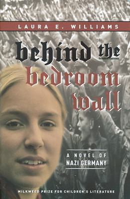Behind the Bedroom Wall; Historical Fic- 1571316582, Laura E Williams, paperback