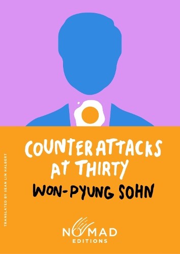 Won-pyung Sohn Counterattacks at Thirty (Nomad Edition) (Paperback) (UK IMPORT)