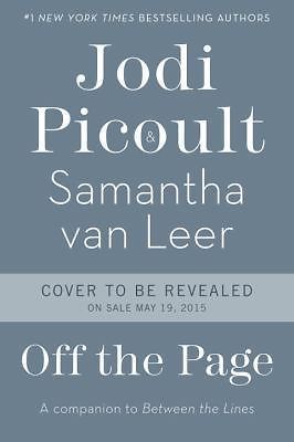 Off the Page – hardcover, 9780553535563, Jodi Picoult