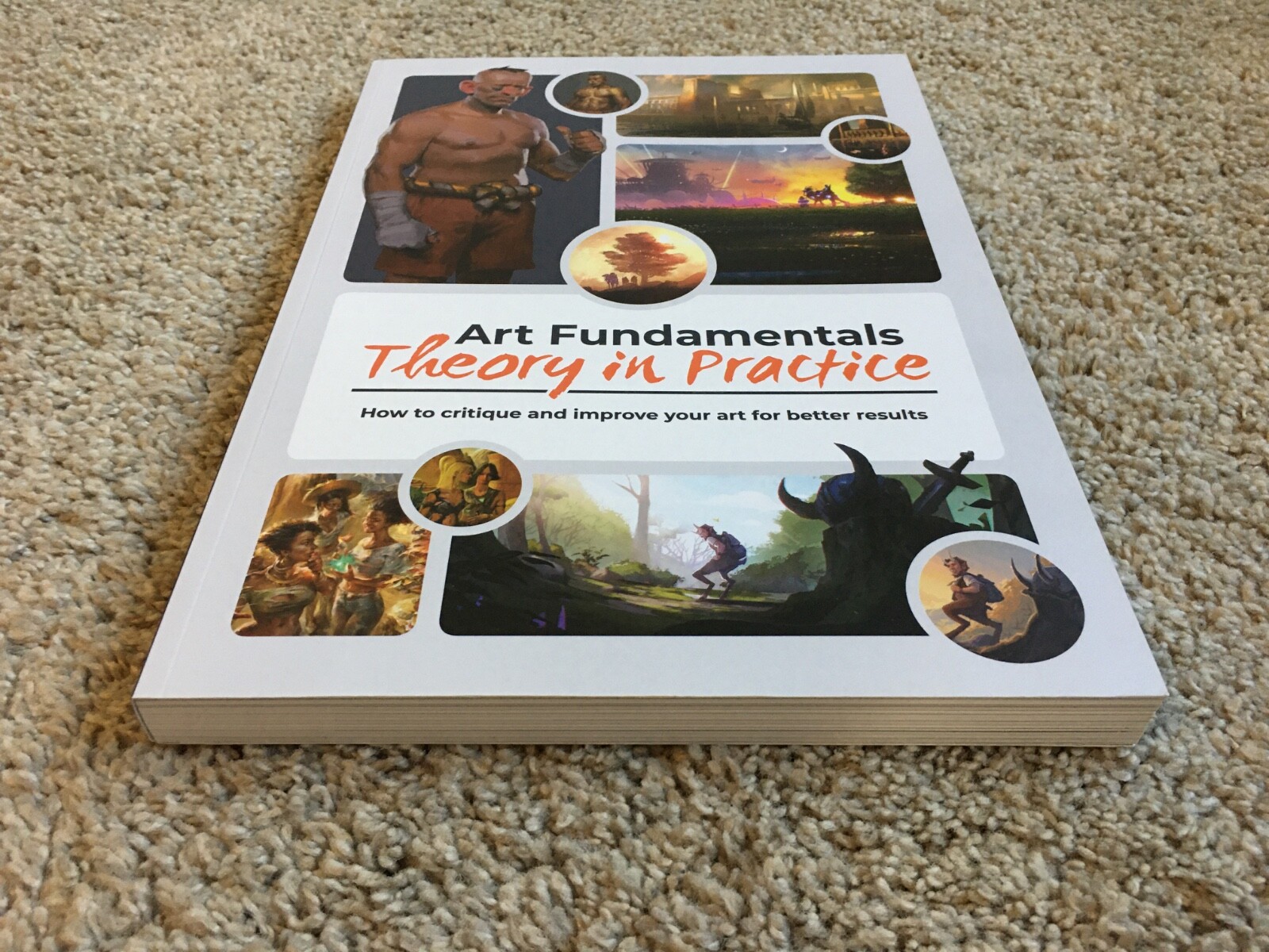 Art Fundamentals: Theory in Practice + Exclusive Companion Book (Paperback 2021)