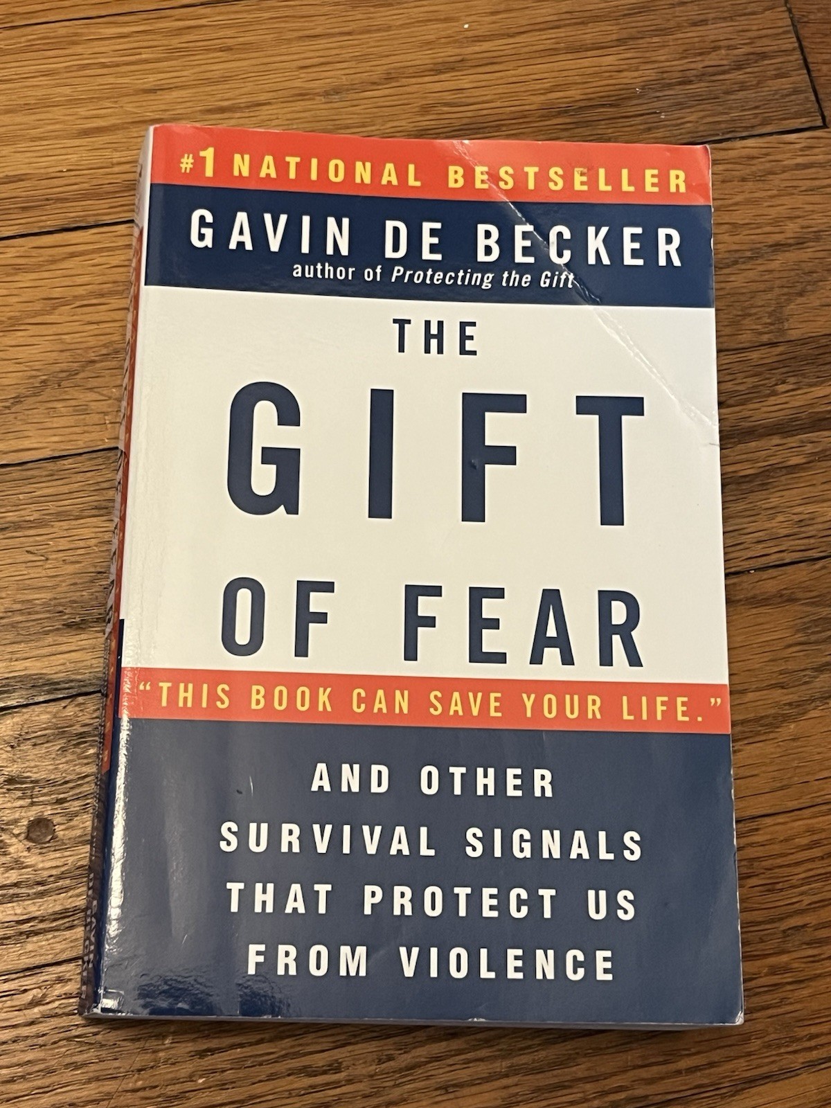The Gift of Fear Gavin De Becker Trade Paperback 1997 Self-Help
