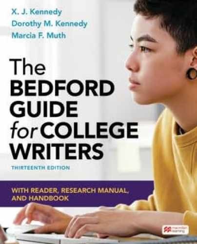 The Bedford Guide for College – Paperback, by Kennedy X.; Kennedy – New v