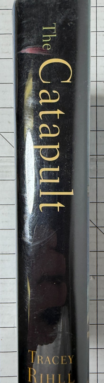 The Catapult: A History by Tracey Rihll First Edition 2007, HC/DJ Ships Fast