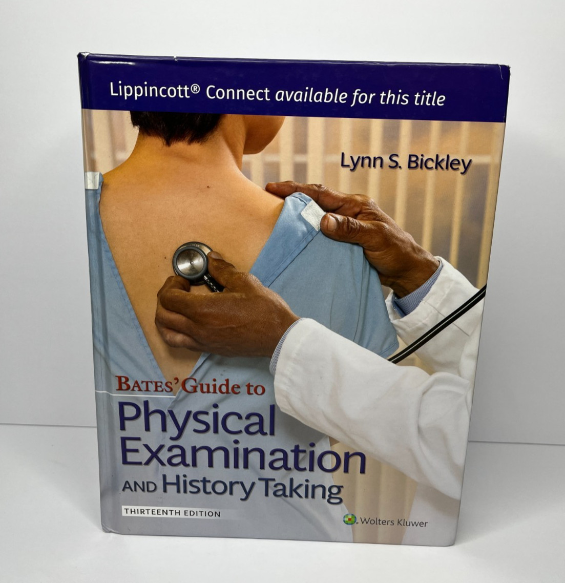 Bates’ Guide to Physical Examination & History Taking 13th HC 2017 Bickley