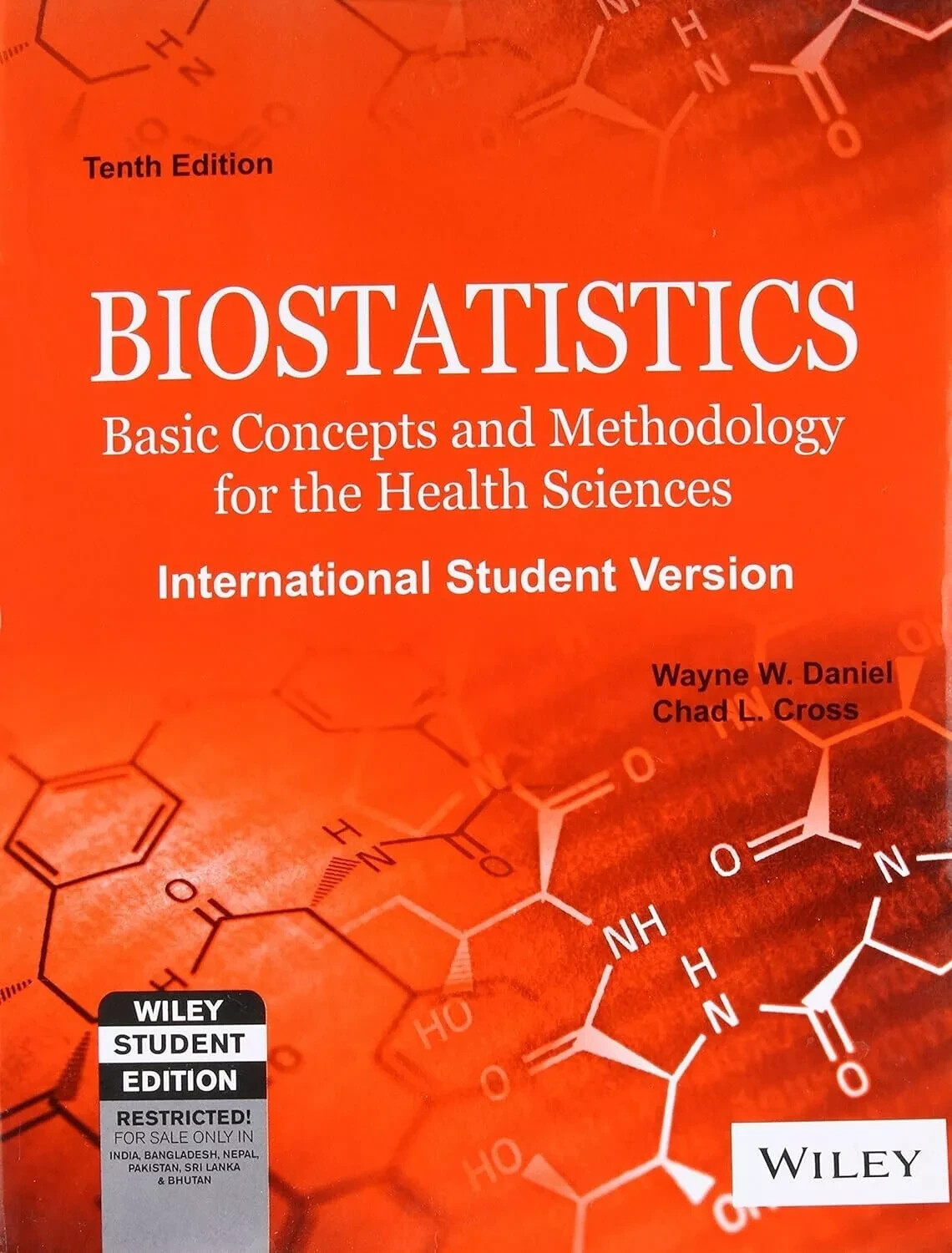 Biostatistics by Wayne W. Daniel, Chad L. Cross 10th INTL ED- 9788126551897