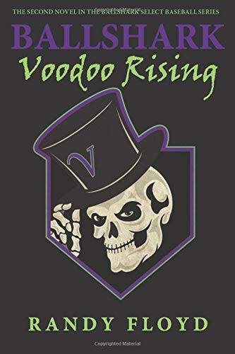 BALLSHARK: VOODOO RISING (BallShark Select Baseball Series) – Paperback – GOOD