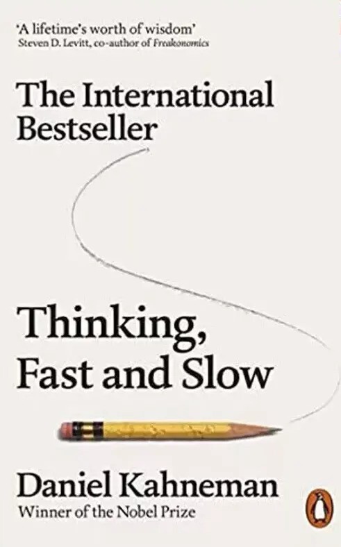 Thinking, Fast and Slow: Daniel Kahneman by Kahneman, paperback book
