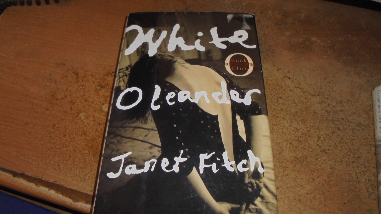 White Oleander by Janet Fitch (1999, Hardcover