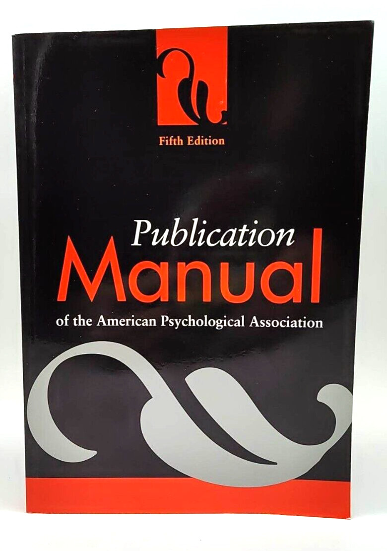 Publication Manual of the American Psychological Association Fifth Edition