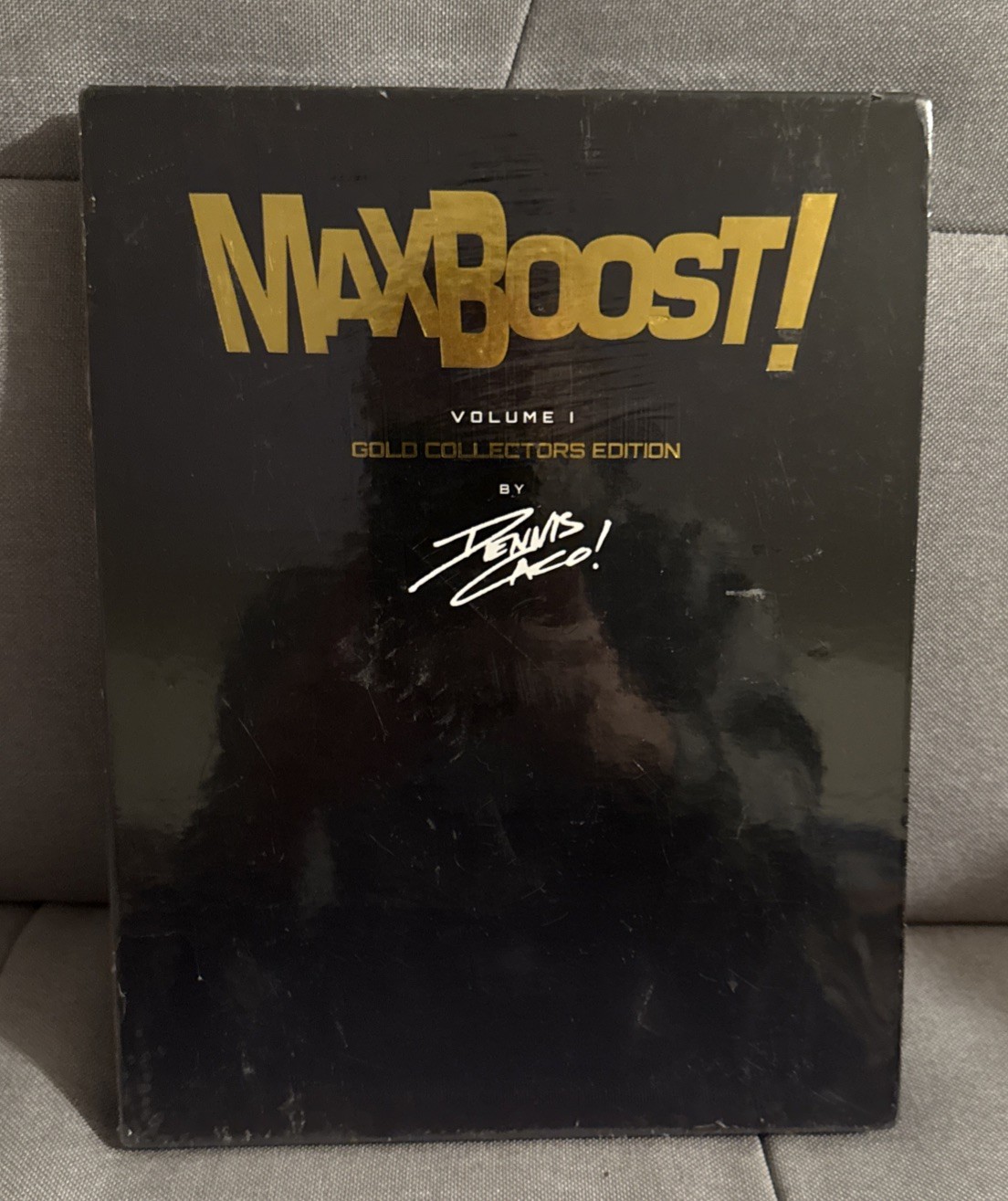 Max Boost Volume 1 Gold Collectors Edition By Dennis Caco
