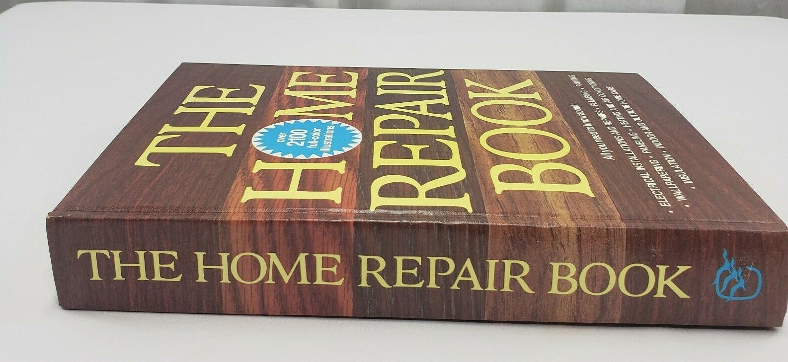 Dick Demske Hardcover Home Repair Book Over 2100 Color Illustrations 576 pages