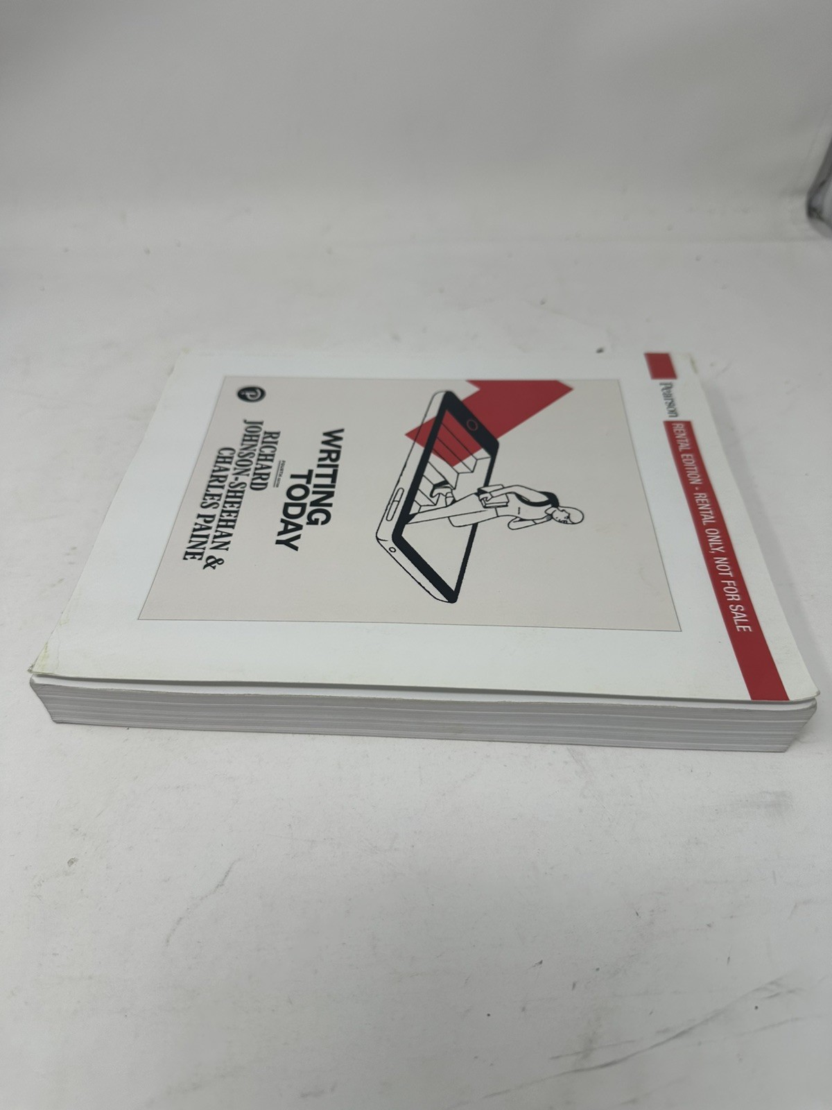 Writing Today – Paperback [Rental Edition] By Richard Johnson-Sheehan – GOOD
