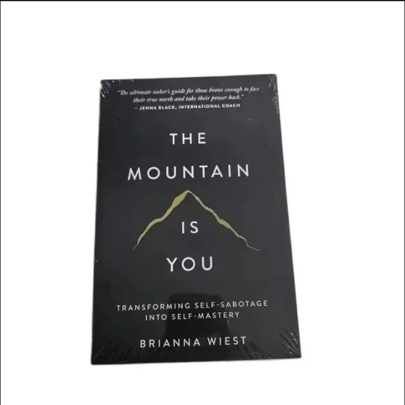 the Mountain Is You: Transforming Self-sabotage into Self-mastery English Books