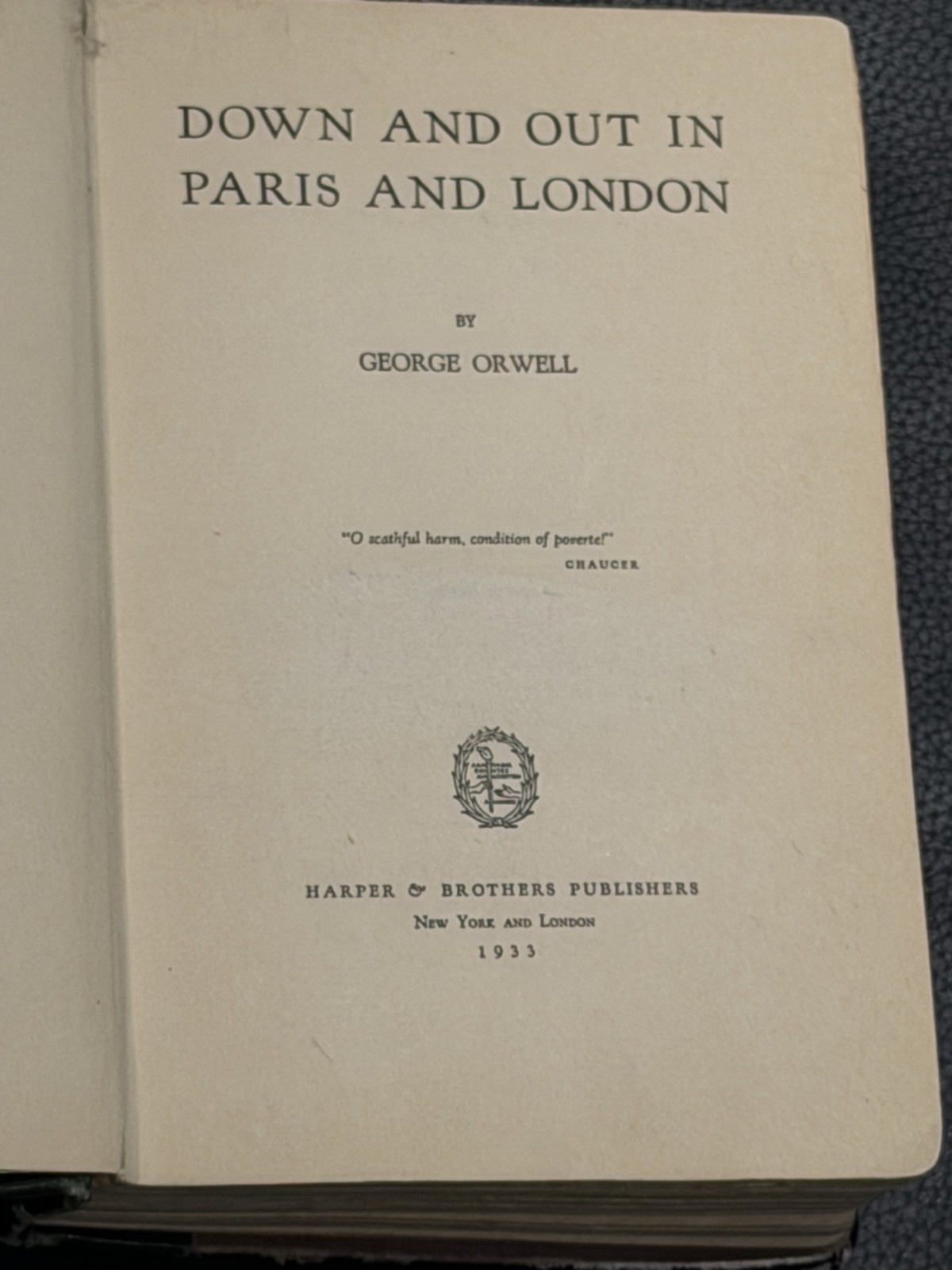Down and Out in Paris and London ~ GEORGE ORWELL ~ First Edition 1933 1st exlib