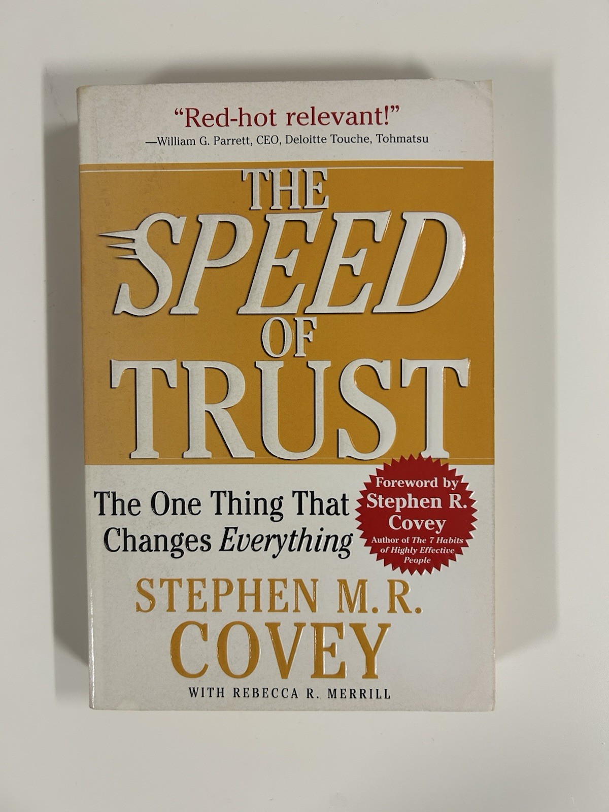 The SPEED of Trust Stephan M.R Covey Business Leadership Paperback