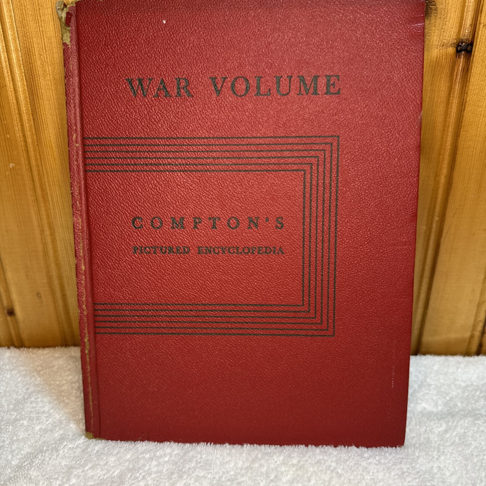 War Volume Compton’s Pictured Encyclopedia Hardcover Book 1942