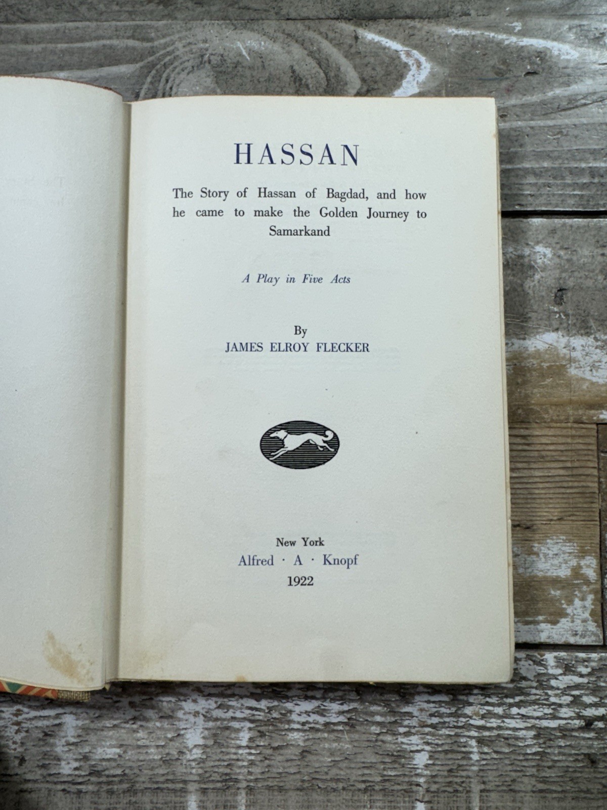 1922 Antique Novel “Hassan of Baghdad: Golden Journey to Samarkand”