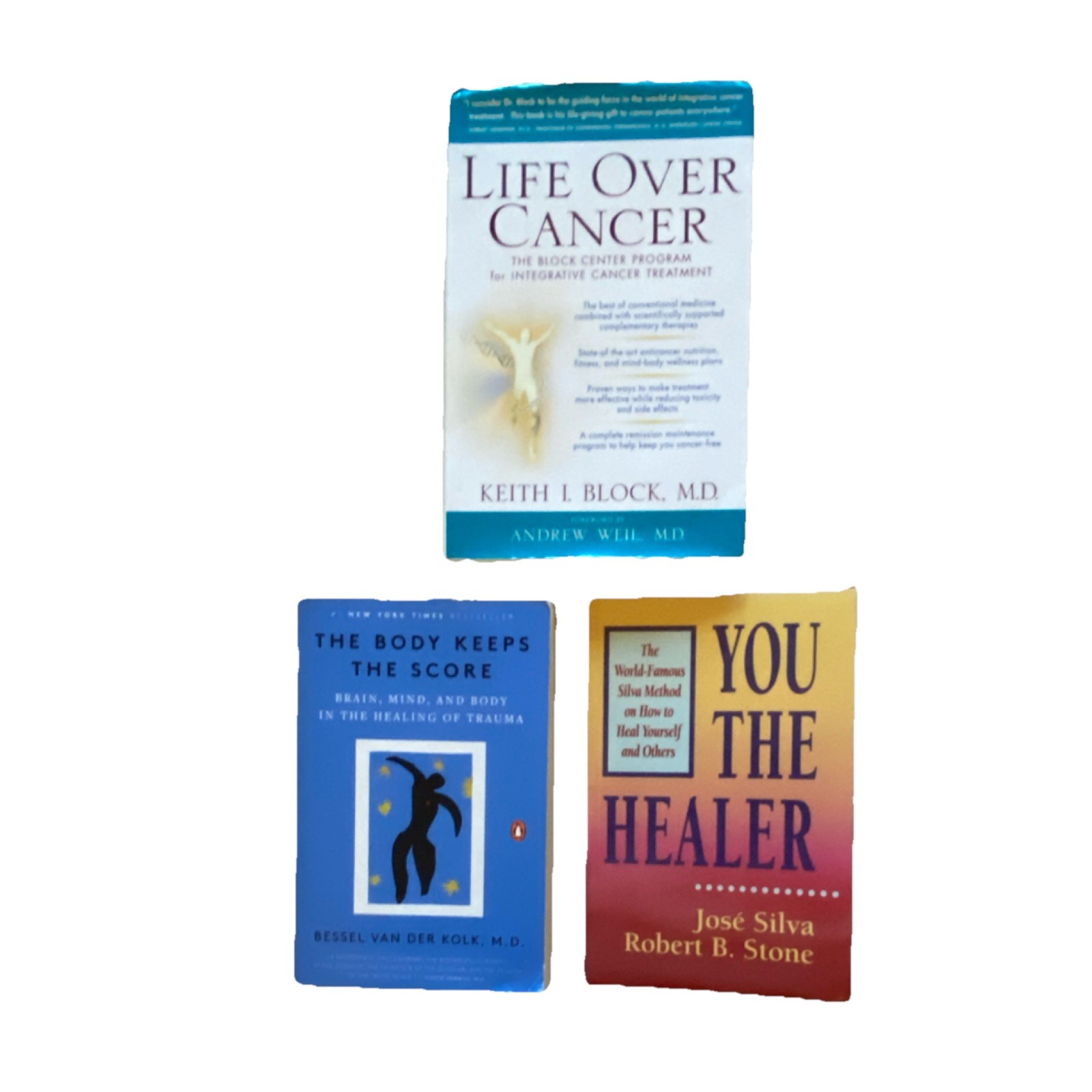 Life Over Cancer Block, Body Keeps the Score van der Kolk, You the Healer Silva