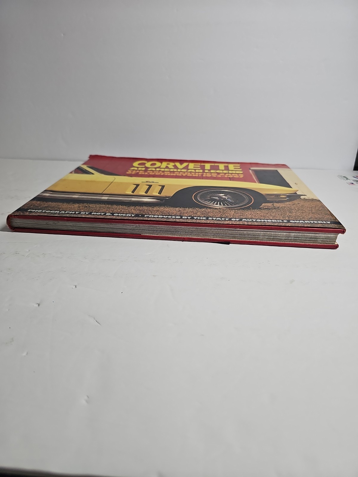 Corvette An American Legend: The Gold-Certified Cars of Bloomington: 1953-1967