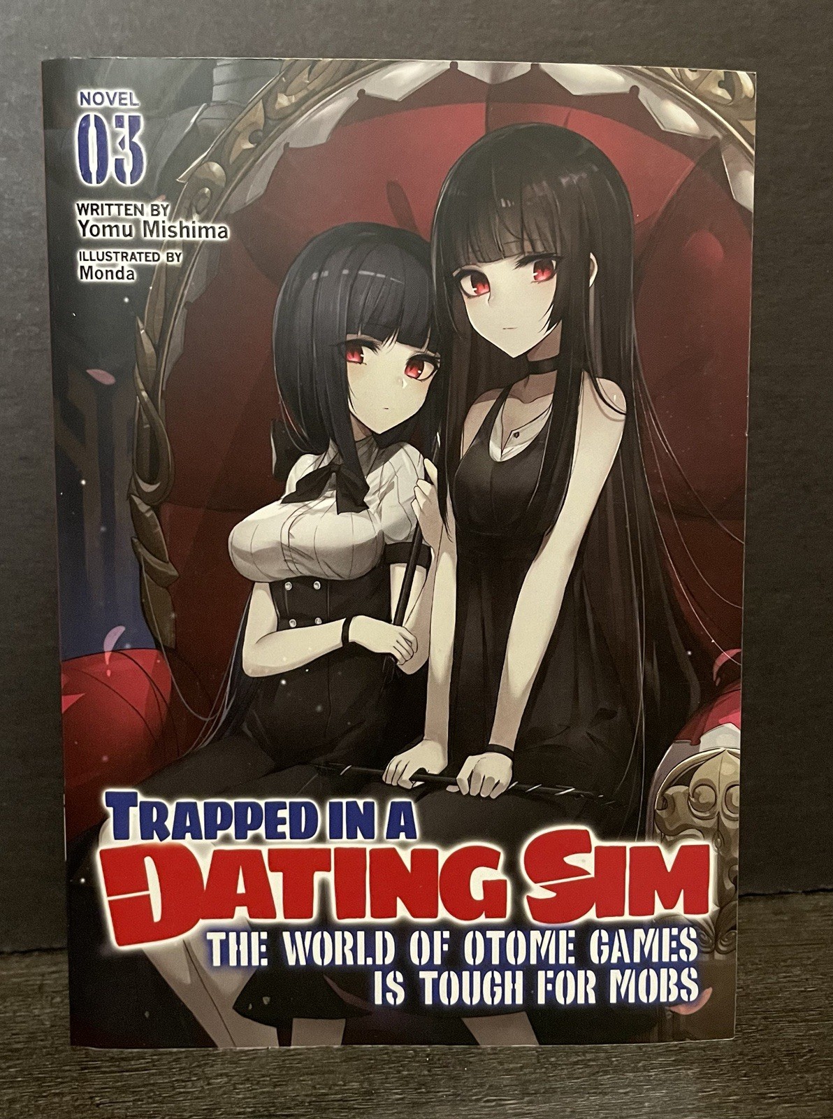 Trapped in a Dating Sim Volume 3 English Light Novel 2021 – First Printing