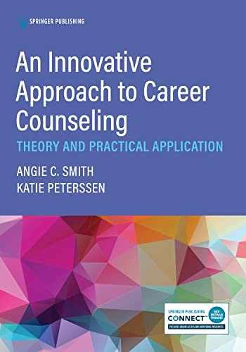 An Innovative Approach to Career – Paperback, by Smith PhD LCMHC-S – Very Good
