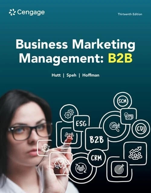 Business Marketing Management : B2B 13th Edition by Michael Hutt – 9780357718230