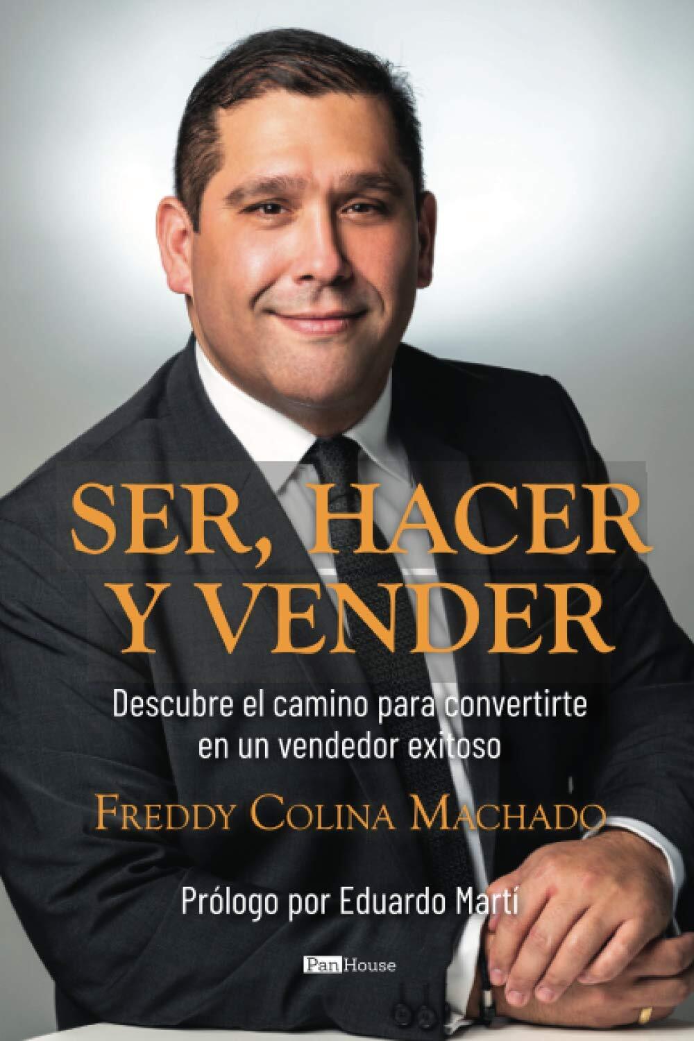 SER, HACER Y VENDER: Descubre el camino para convertirte en un vendedor exit…