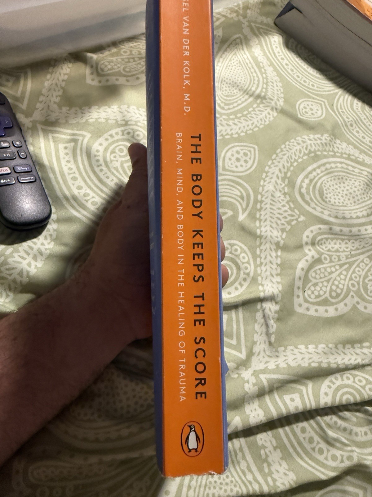 The Body Keeps the Score Bessel van der Kolk 2015 Trade Paperback