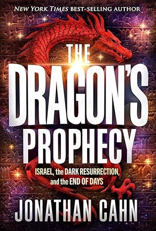 The Dragon’s Prophecy by Jonathan Cahn | Paperback | New