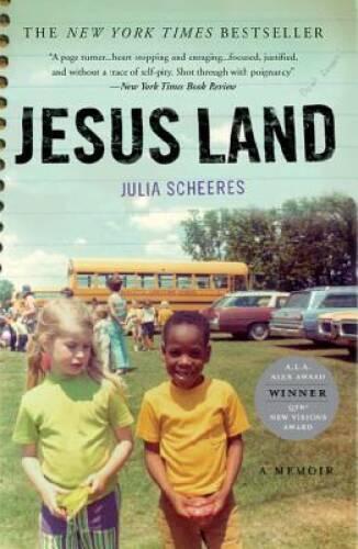 Jesus Land: A Memoir – Paperback By Scheeres, Julia – GOOD