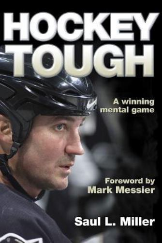 Hockey Tough – Paperback By Miller, Saul – GOOD